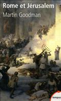 ROME ET JERUSALEM LE CHOC DE DEUX CIVILISATIONS