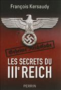 LES SECRETS DU IIIE REICH
