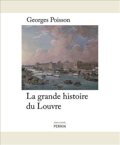 LA GRANDE HISTOIRE DU LOUVRE