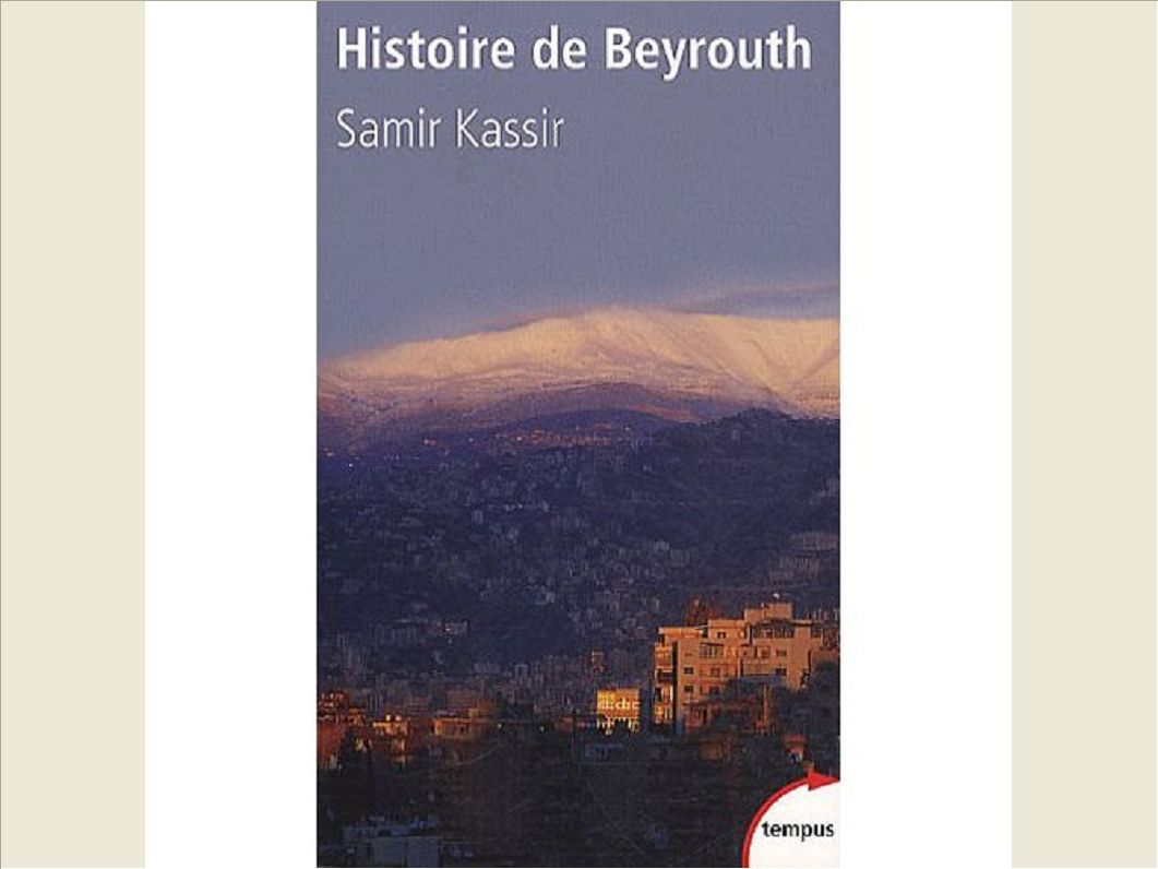 HISTOIRE DE BEYROUTH