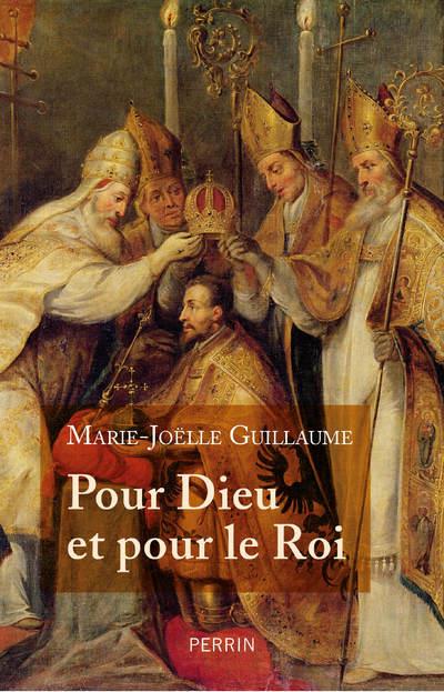 POUR DIEU ET POUR LE ROI