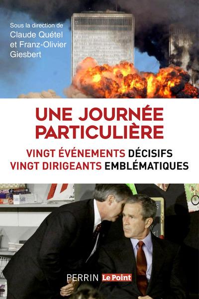UNE JOURNEE PARTICULIERE