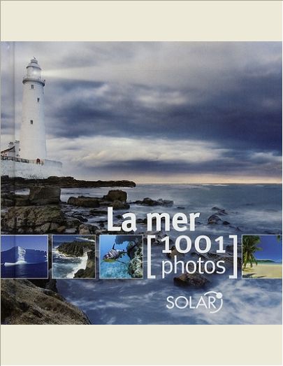 LA MER EN 1001 PHOTOS