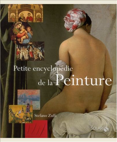 PETITE ENCYCLOPEDIE DE LA PEINTURE