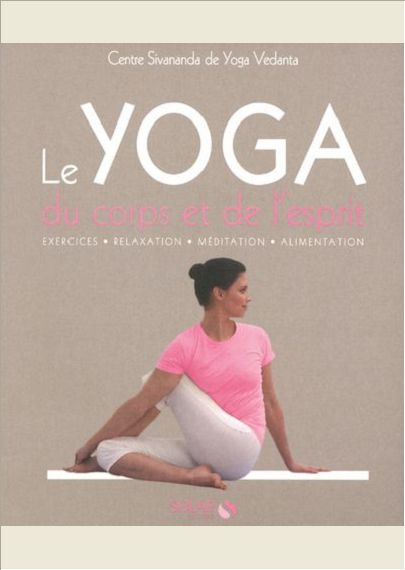 LE YOGA DU CORPS ET DE L'ESPRIT