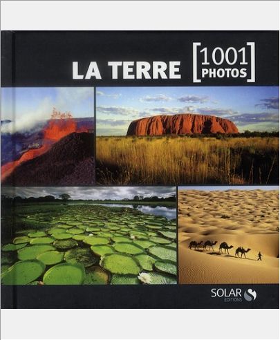 LA TERRE -1001 PHOTOS - NE