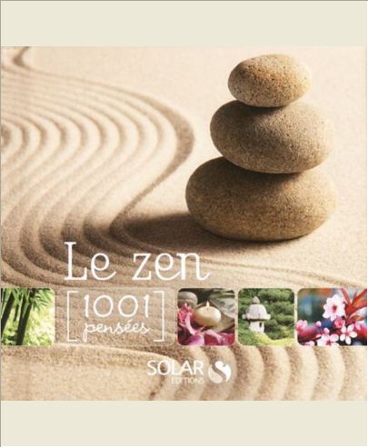 ZEN - 1001 PENSEES