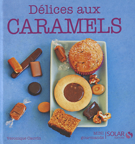 DELICES AUX CARAMELS - MINI GOURMANDS