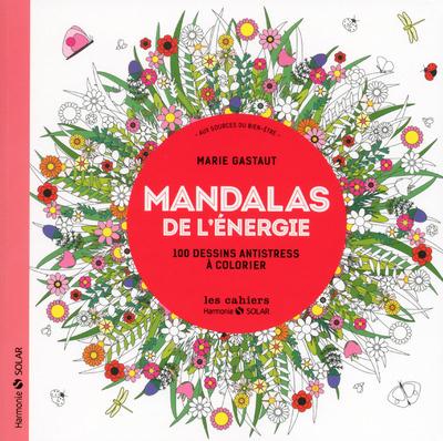 MANDALAS DE L'ENERGIE - AUX SOURCES DU BIEN-ETRE