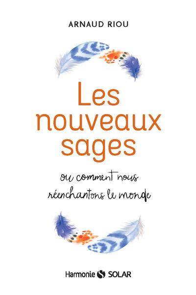 LES NOUVEAUX SAGES