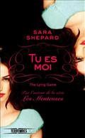 THE LYING GAME - TOME 1 TU ES MOI - VOL1