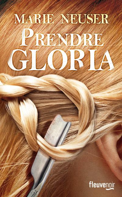 PRENDRE GLORIA