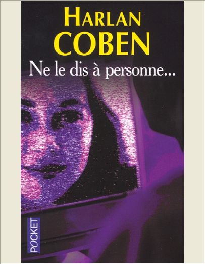 NE LE DIS A PERSONNE....
