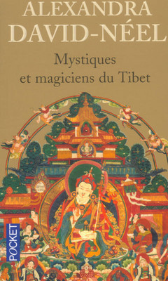 MYSTIQUES ET MAGICIENS DU TIBET