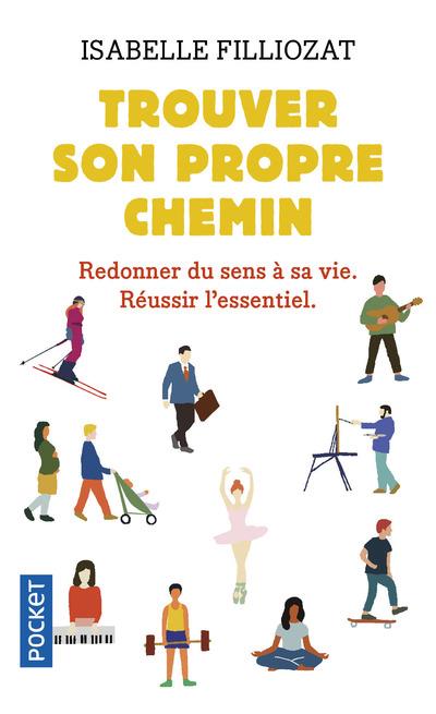 TROUVER SON PROPRE CHEMIN