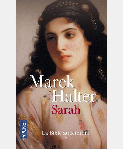 LA BIBLE AU FEMININ - TOME 1 SARAH - VOL01