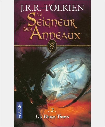 LE SEIGNEUR DES ANNEAUX - TOME 2 LES DEUX TOURS - VOL02