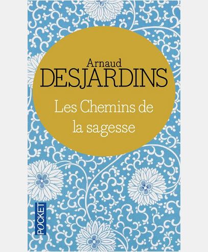 LES CHEMINS DE LA SAGESSE