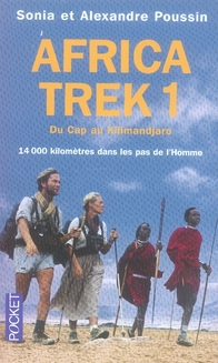 AFRICA TREK - TOME 1 DU CAP AU KILIMANDJARO - VOL01