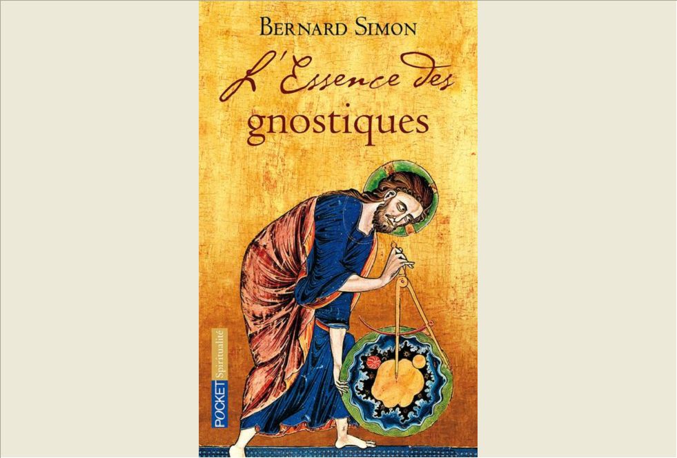 L'ESSENCE DES GNOSTIQUES
