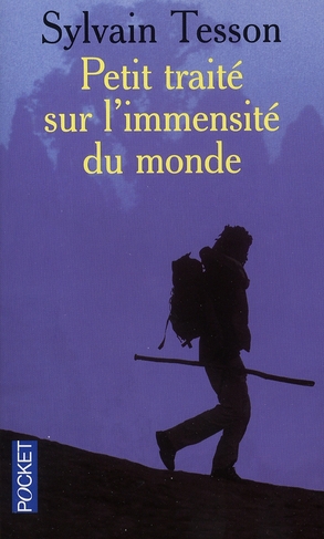 PETIT TRAITE SUR L'IMMENSITE DU MONDE