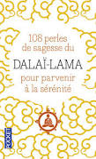 108 PERLES DE SAGESSE POUR PARVENIR A LA SERENITE