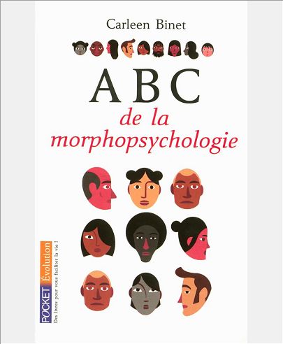 LA BIBLE DE LA MORPHOPSYCHOLOGIE