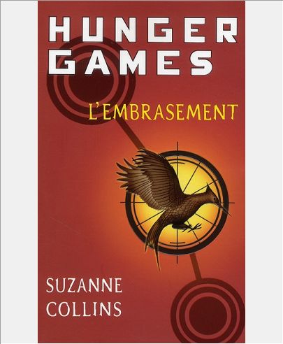 HUNGER GAMES - TOME 2 L'EMBRASEMENT - VOL02