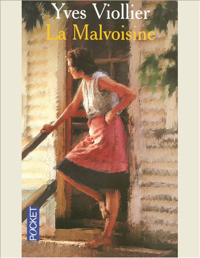 LA MALVOISINE