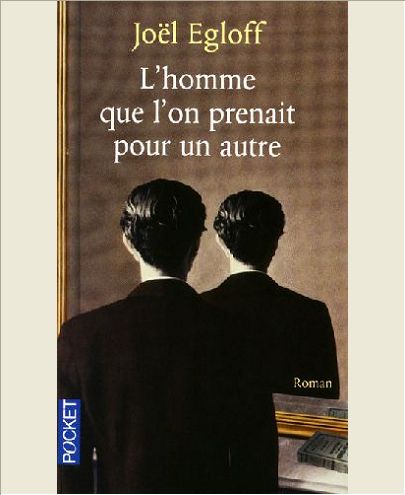 L'HOMME QUE L'ON PRENAIT POUR UN AUTRE