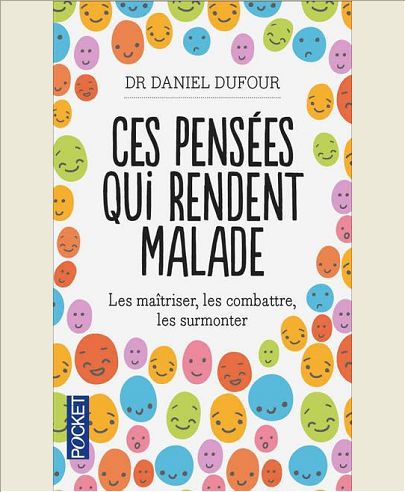 CES PENSEES QUI RENDENT MALADE