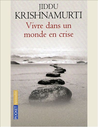 VIVRE DANS UN MONDE EN CRISE