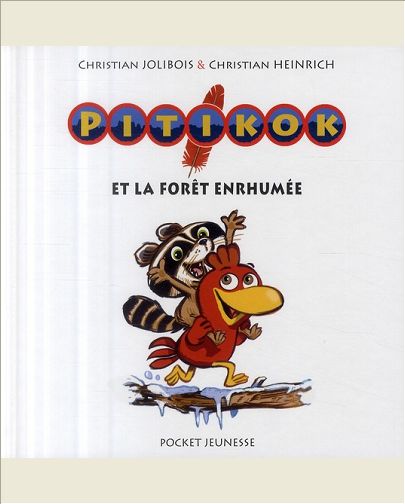 PITIKOK ET LA FORET ENRHUMEE - VOL02