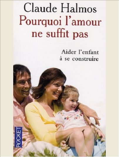 POURQUOI L'AMOUR NE SUFFIT PAS