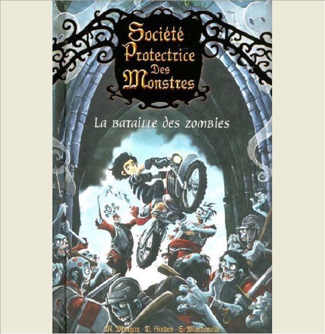 SOCIETE PROTECTRICE DES MONSTRES - NUMERO 5 LA BATAILLE DES ZOMBIES - VOL05