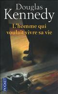 L'HOMME QUI VOULAIT VIVRE SA VIE