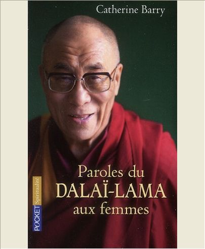 PAROLES DU DALAI-LAMA AUX FEMMES