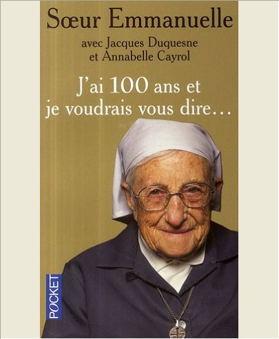 J'AI 100 ANS ET JE VOUDRAIS VOUS DIRE...