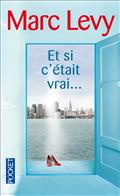 ET SI C'ETAIT VRAI...