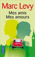 MES AMIS, MES AMOURS