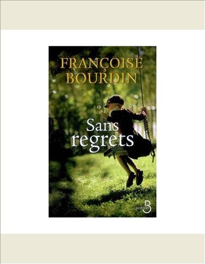 SANS REGRETS