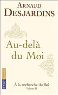 A LA RECHERCHE DU SOI - TOME 2 - VOL02