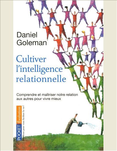 CULTIVER L'INTELLIGENCE RELATIONNELLE