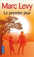 LE PREMIER JOUR