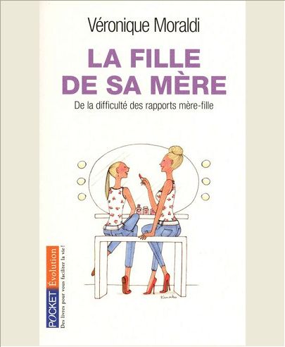 LA FILLE DE SA MERE