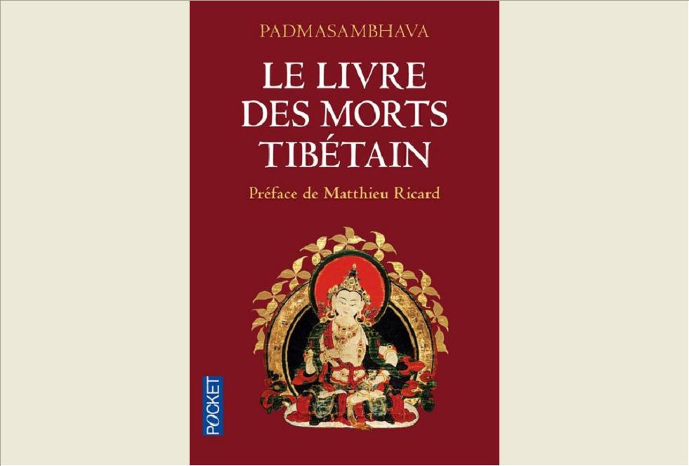 LE LIVRE DES MORTS TIBETAIN