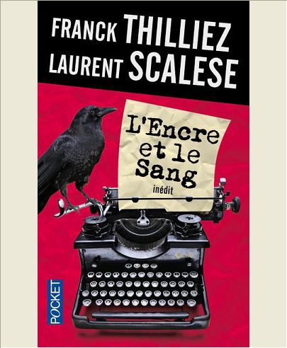 L'ENCRE ET LE SANG - VOL01