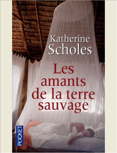 LES AMANTS DE LA TERRE SAUVAGE
