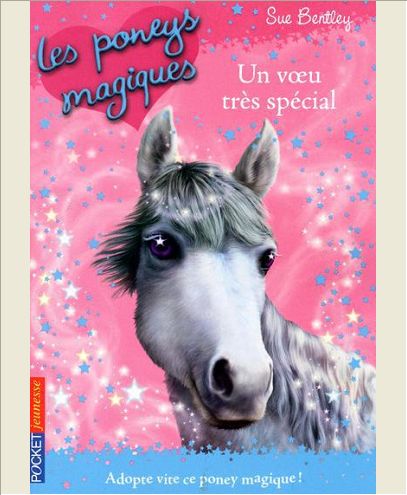 LES PONEYS MAGIQUES - NUMERO 2 UN VOEU TRES SPECIAL - VOL02
