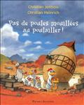 PAS DE POULES MOUILLEES AU POULAILLER - TOME 11 - VOL11